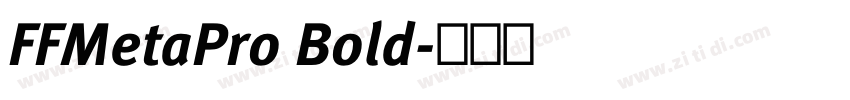 FFMetaPro Bold字体转换